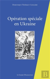 Operation Speciale En Ukraine