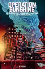 Operation Sunshine Volume 1: Blood Run