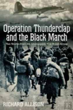 Bertrand.pt - Operation Thunderclap And The Black March