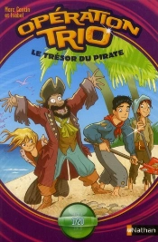 Operation Trio T.10 Le Tresor Du Pirate