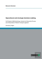 Operational And Strategic Decision-Making
