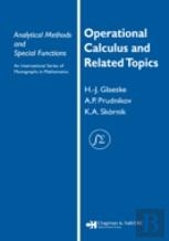 Operational Calculus And Related Topics