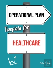Operational Plan Template For Healthcare