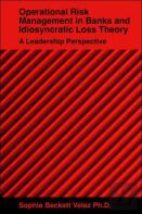 Operational Risk Management In Banks And Idiosyncratic Loss Theory