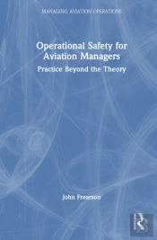 Operational Safety For Aviation Managers