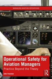 Operational Safety For Aviation Managers
