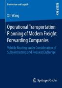 Operational Transportation Planning Of Modern Freight Forwarding Companies