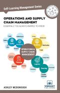 Operations And Supply Chain Management Essentials You Always Wanted To Know (Self-Learning Management Series)