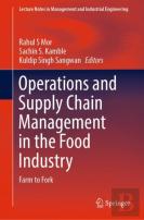 Operations And Supply Chain Management In The Food Industry
