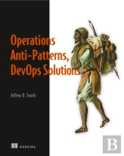 Operations Anti-Patterns, Devops Solutions