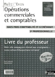 Opérations Commerciales ; 2nde Professionnelle ; Bac Pro 3 Ans ; Livre Du Professeur (Édition 2009)