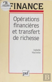 Opérations Financières Et Transfert De Richesse