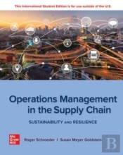Operations Management In The Supply Chain: Sustainability And Resilience: 2024 Release Ise