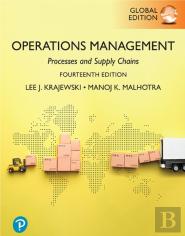 Operations Management: Processes And Supply Chains, Global Edition