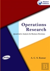 Operations Research - Quantitative Analysis For Business Decisions