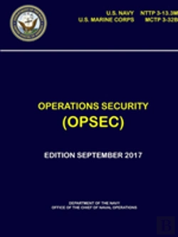 Bertrand.pt - Operations Security (Opsec) - Nttp 3-13.3m, Mctp 3-32b