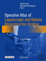Operative Atlas Of Laparoscopic And Robotic Reconstructive Urology