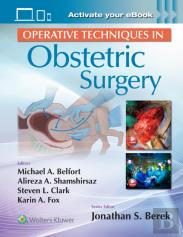 Operative Techniques In Obstetric Surgery: Print + Ebook With Multimedia