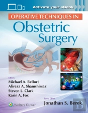 Operative Techniques In Obstetric Surgery: Print + Ebook With Multimedia