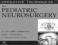 Operative Techniques In Pediatric Neurosurgery