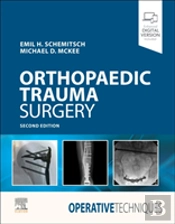 Operative Techniques: Orthopaedic Trauma Surgery