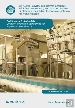 Bertrand.pt - Operatividad Con Sistemas Mecanicos, Hidraulicos, Neumaticos Y Electricos De Maquinas E Instalaciones Par
