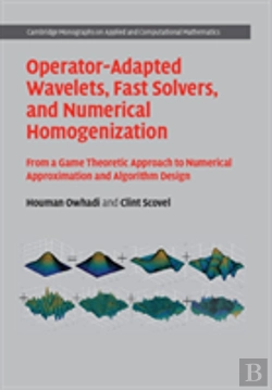 Bertrand.pt - Operator-Adapted Wavelets, Fast Solvers, And Numerical Homogenization