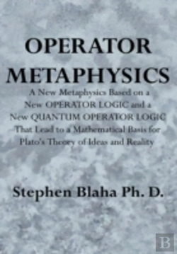 Bertrand.pt - Operator Metaphysics: A New Metaphysics
