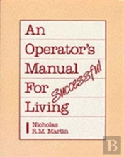 Operator'S Manual For Successful Living