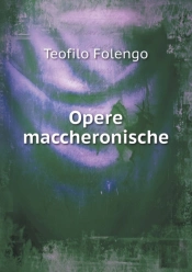 Opere Maccheronische