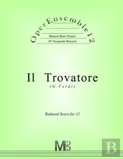 Operensemble12, Il Trovatore (G.Verdi)