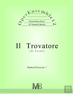 Bertrand.pt - Operensemble12, Il Trovatore (G.Verdi)
