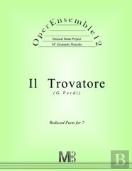 Operensemble12, Il Trovatore (G.Verdi)