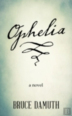 Bertrand.pt - Ophelia: A Novel