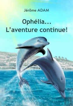 Bertrand.pt - Ophélia...L'Aventure Continue!