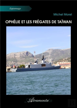 Bertrand.pt - Ophelie Et Les Fregates De Taiwan
