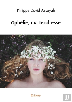 Bertrand.pt - Ophélie, Ma Tendresse