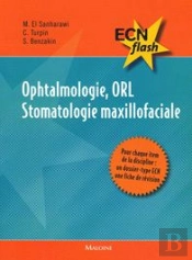 Ophtalmologie, Orl Et Stomatologie Maxillofaciale