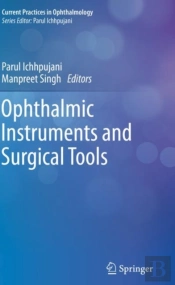 Ophthalmic Instruments And Surgical Tools