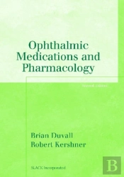 Ophthalmic Medications And Pharmacology