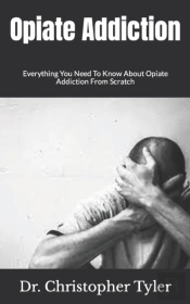 Opiate Addiction