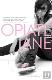 Opiate Jane