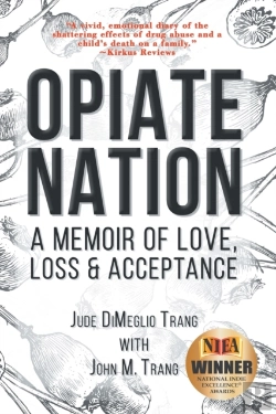 Bertrand.pt - Opiate Nation: A Memoir Of Love, Loss