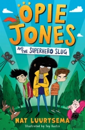 Opie Jones And The Superhero Slug