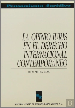 Bertrand.pt - Opinio Iuris, La : El Derecho Internacional Contemporaneo 