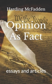 Opinion As Fact