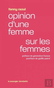 Opinion D'Une Femme Sur Les Femmes