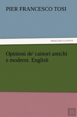 Bertrand.pt - Opinioni De' Cantori Antichi E Moderni. English
