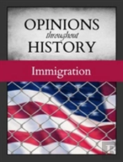 Opinions Throughout History: Immigration