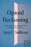 Opioid Reckoning